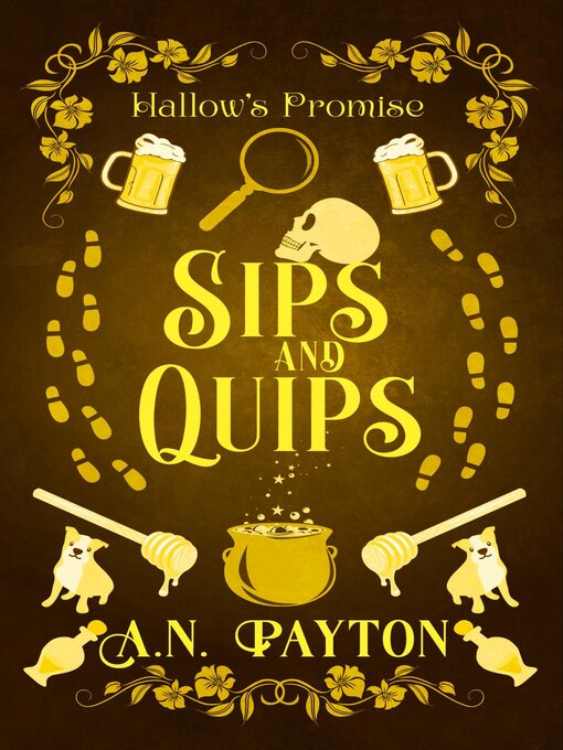 Title details for Sips and Quips by A.N. Payton - Available